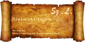 Szeleczki Lujza névjegykártya